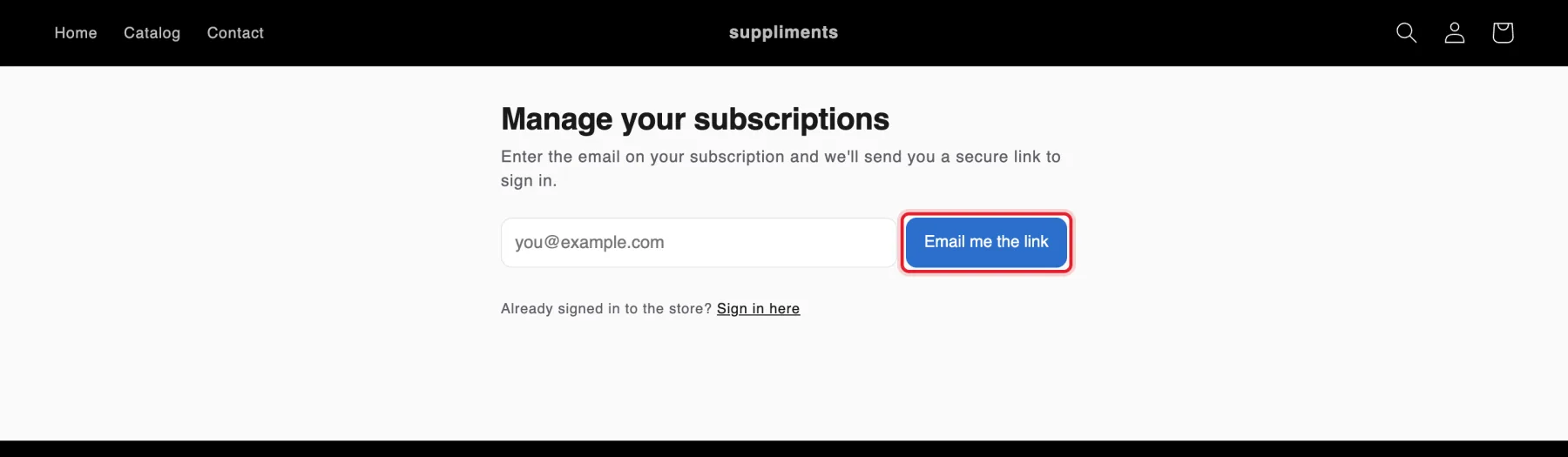 The storefront portal sign-in page with the Email me the link button highlighted